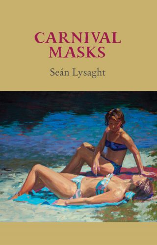Carnival Masks - Seán Lysaght