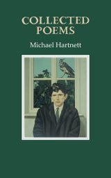 Collected Poems - Michael Hartnett