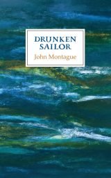 Drunken Sailor - John Montague