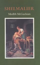 Shelmalier - Medbh McGuckian
