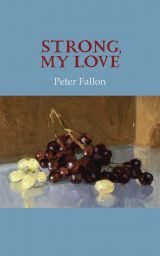 Strong, My Love - Peter Fallon