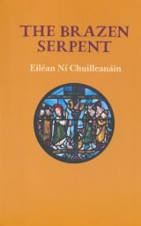 The Brazen Serpent - Eiléan Ní Chuilleanáin