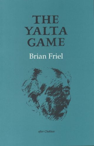 The Yalta Game - Brian Friel