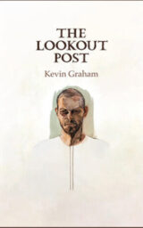 The Lookout Post - Kevin Graham
