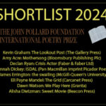 Pollard Foundation International Poetry Prize 2024 Shortlist